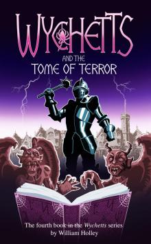 Wychetts and the Tome of Terror