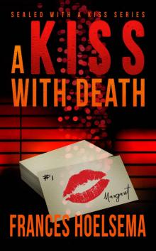 A Kiss With Death