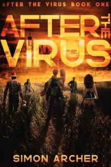 After The Virus (Book 1): After The Virus