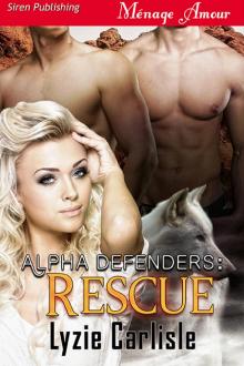 Alpha Defenders-Rescue