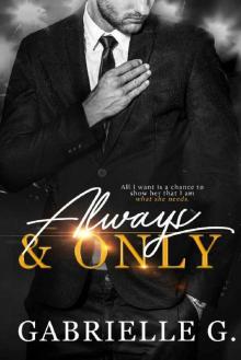 Always & Only (Angels and Sunshine Book 1)