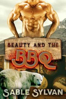 Beauty And The BBQ (The Feminine Mesquite Book 2)