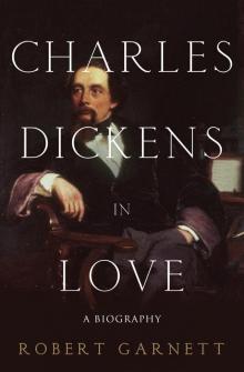 Charles Dickens in Love