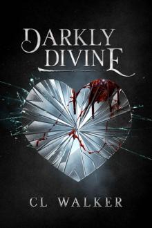 Darkly Divine: A Paranormal Enemies to Lovers Romance