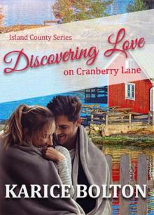 Discovering Love on Cranberry Lane (Island County Book 11)