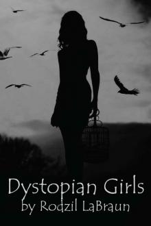 Dystopian Girls