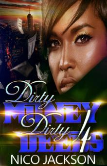 Episode 4: Dirty Money Dirty Deeds, Book 4