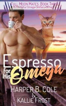 Espresso for His Omega