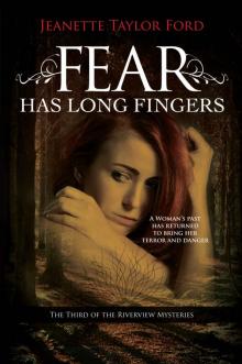 Fear Has Long Fingers