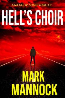 Hell's Choir (NICHOLAS SHARP THRILLER SERIES Book 3)