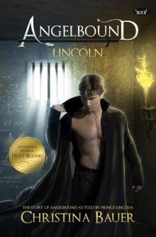 Lincoln: Angelbound Book 2 with bonus novella, Duty Bound