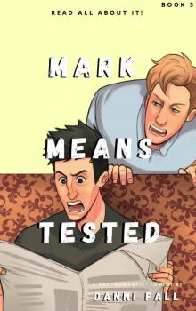 Mark Means Tested (Deff Book 3)