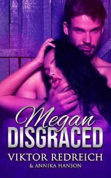 Megan Disgraced