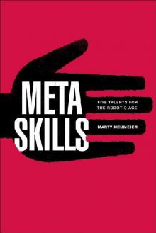 Metaskills- Five Talents for the Robotic Age