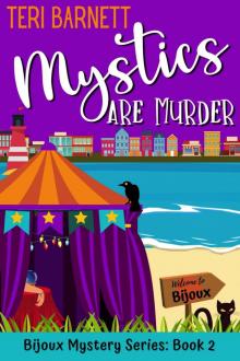 Mystics are Murder (Bijoux Mystery Series Book 2)