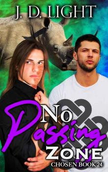 No Passing Zone: Chosen Book 24