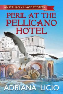 Peril at the Pellicano Hotel