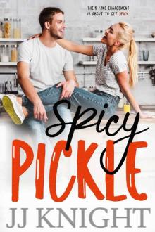 Spicy Pickle (Fake Engagement)