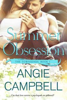 Summer Obsession (The Townsends Book 1)