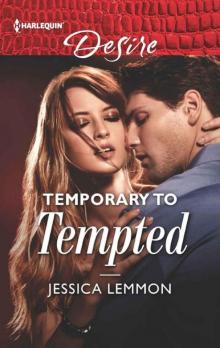 Temporary To Tempted (The Bachelor Pact Book 2)