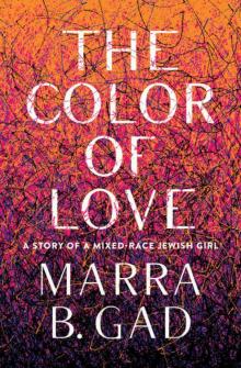 The Color of Love