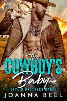 The Cowboy's Baby: Devlin Brothers Ranch