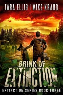 The Extinction Series | Book 3 | Brink of Extinction