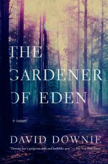 The Gardener of Eden