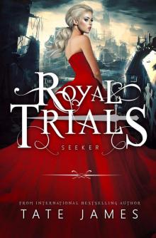 The Royal Trials: Seeker