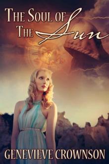 The Soul of the Sun (The Argos Dynasty)