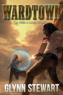 Wardtown (Teer & Kard Book 1)