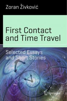 Zoran Zivkovic - First Contact and Time Travel