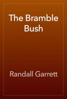 The Bramble Bush