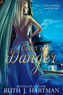 Color of Danger (Sullyard Sisters Book 3)