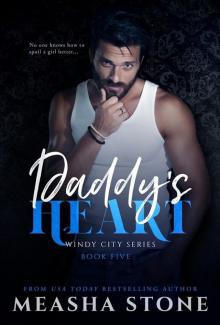 Daddy’s Heart: Windy City Book Five