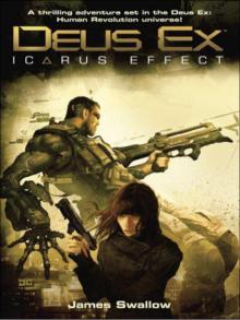 Deus Ex: Icarus Effect