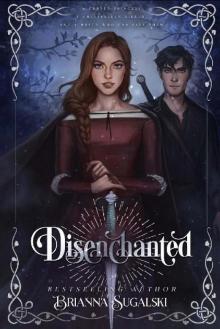 Disenchanted