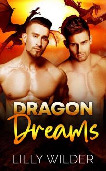 Dragon Dreams: Paranormal Menage Protector Romance