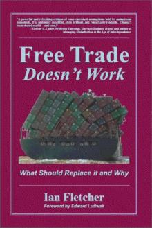 Free Trade Doesn't Work