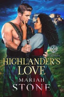 Highlander's Love: A Scottish Historical Time Travel Romance (Called by a Highlander Book 4)