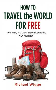 How to Travel the World for Free