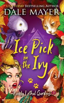 Ice Pick in the Ivy (Lovely Lethal Gardens Book 9)