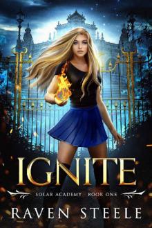 Ignite (Solar Academy Book 1)