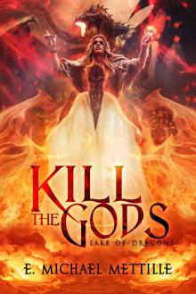 Kill the Gods