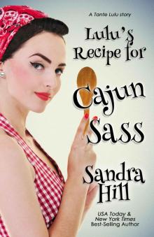 Lulu’s Recipe for Cajun Sass