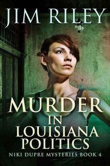 Murder In Louisiana Politics