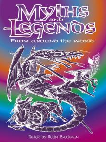 Myths and Legends from Around the World