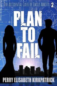 Plan to Fail