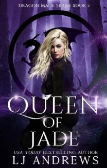 Queen of Jade: a dragon shifter fantasy (The Dragon Mage Book 2)