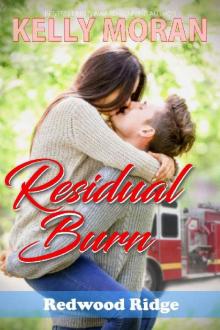 Residual Burn (Redwood Ridge Book 4)